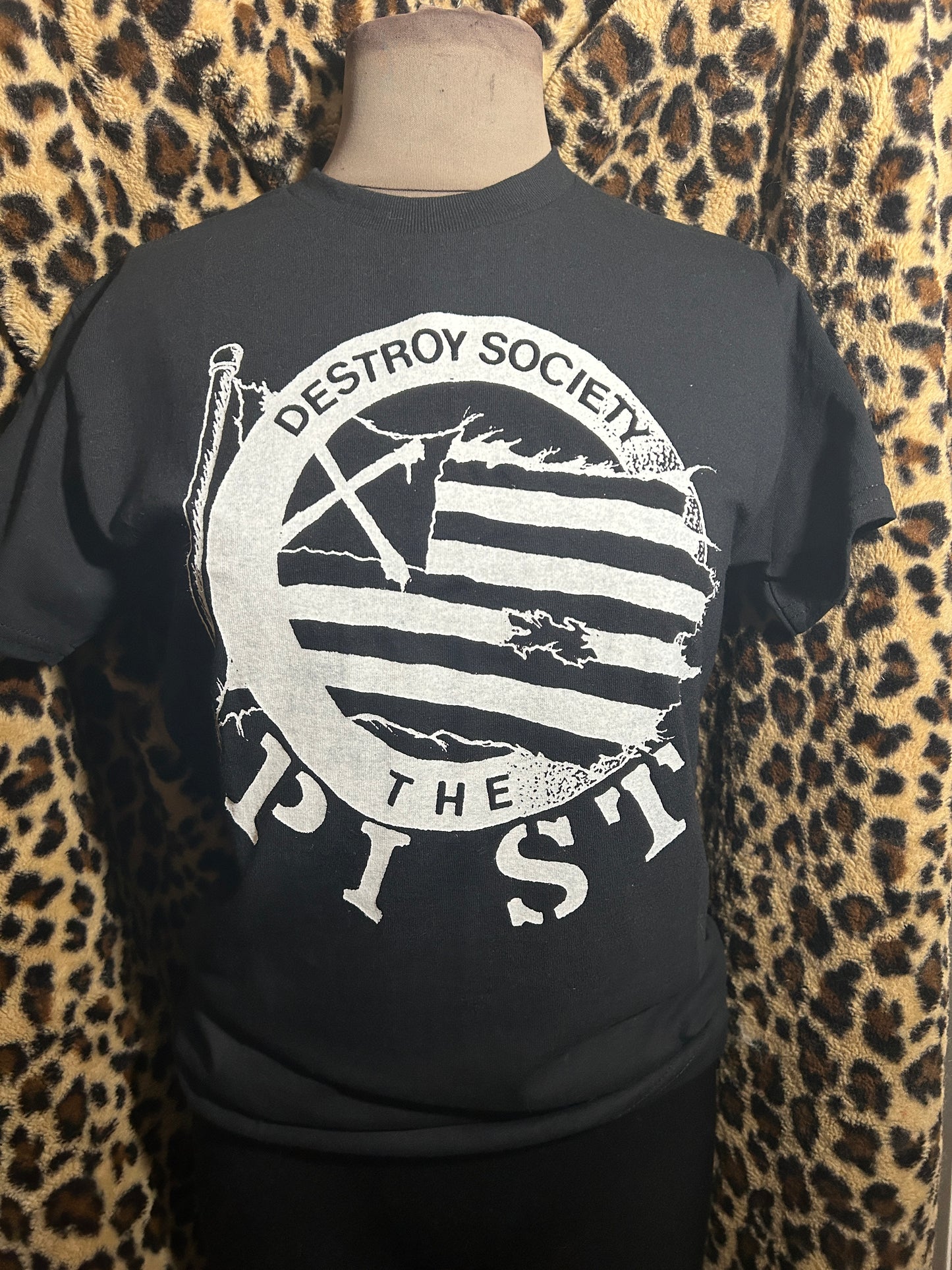 The PIST “Destroy Society” Tee