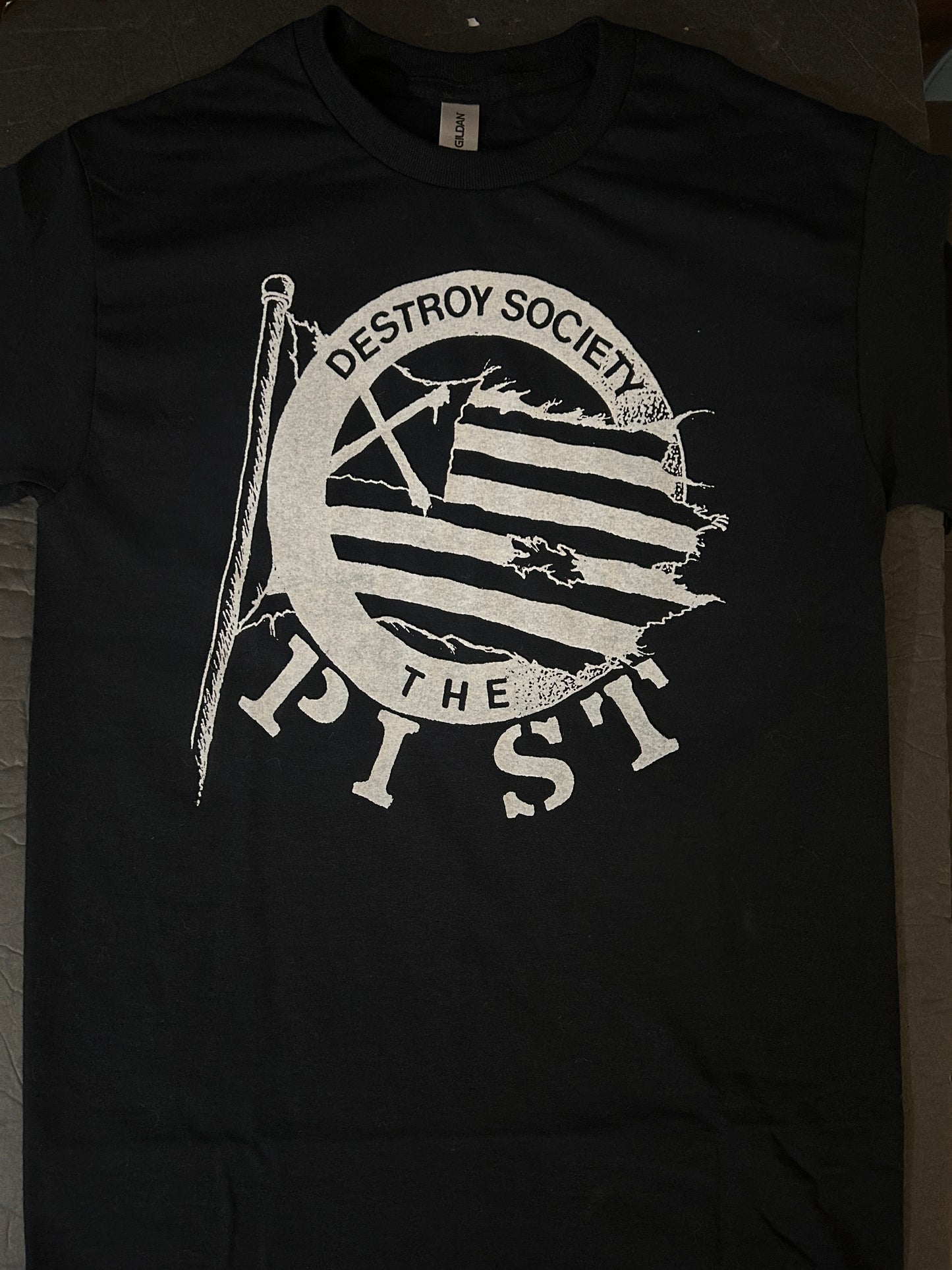 The PIST “Destroy Society” Tee