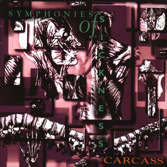 Carcass "Symphonies Of Sickness" CD