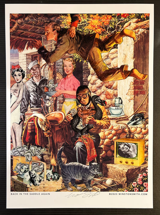 Winston Smith “Back In The Saddle Again” Print