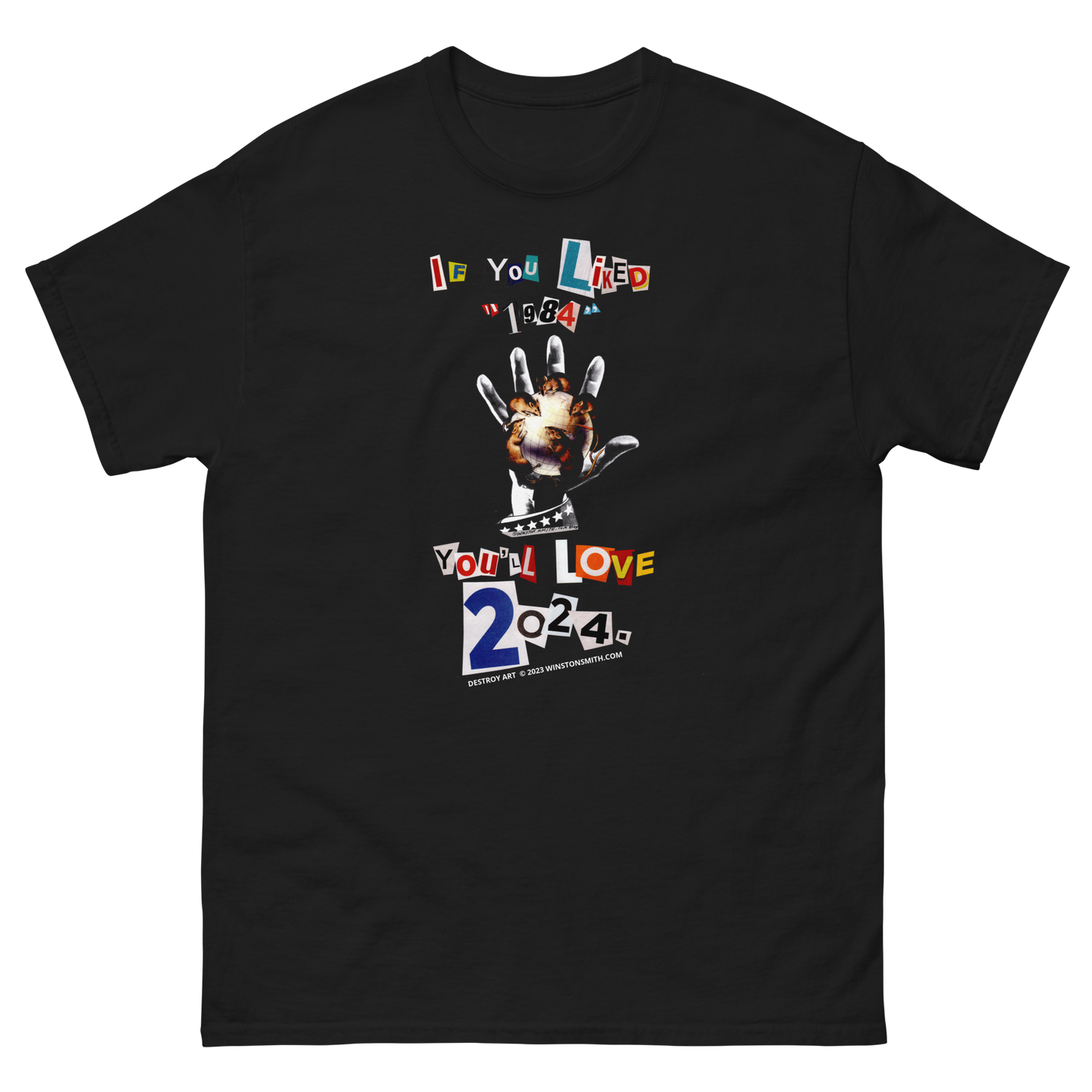 WINSTON SMITH "IF YOU LIKED 1984, YOU'LL LOVE 2024" T-Shirt