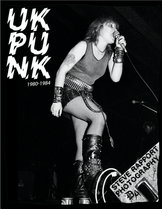 Steve Rapport “UK PUNK” Photozine