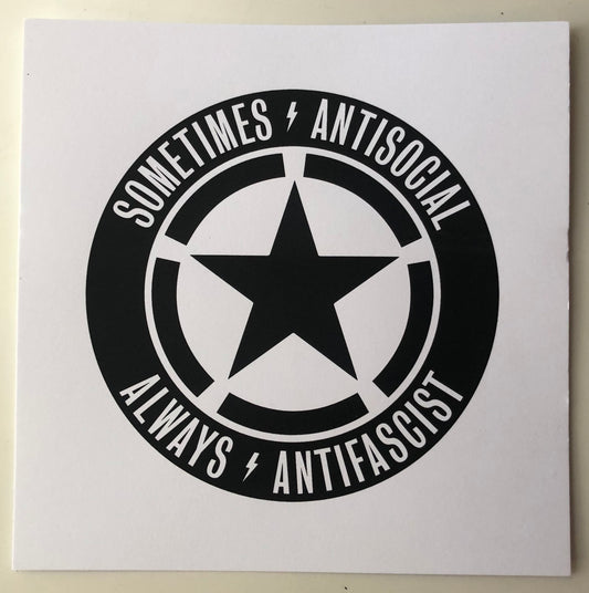Stealworks "Sometimes Antisocial - Always Antifascist" Mini Print (2022)