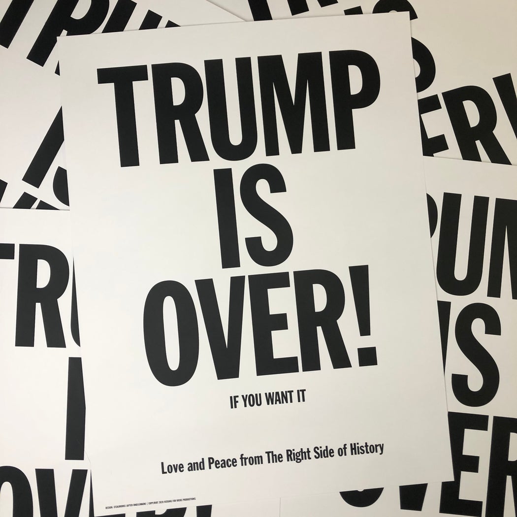 Stealworks "Trump Is Over!" Poster Print