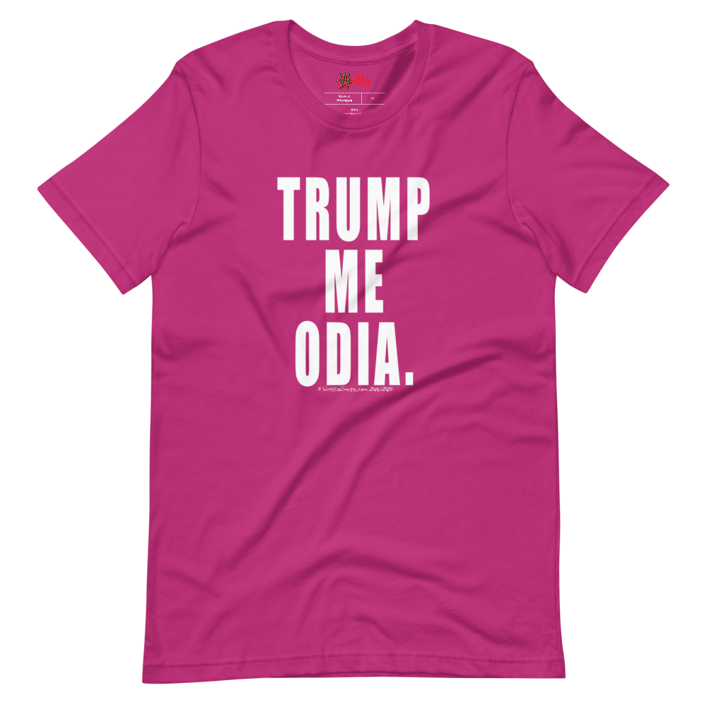 Winston Smith "Trump Me Odia" T-Shirt (2020)