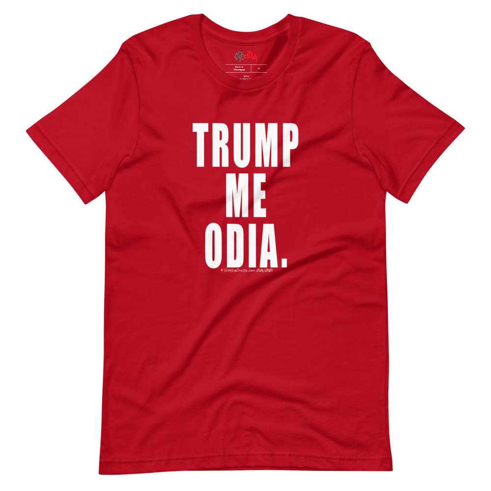 Winston Smith "Trump Me Odia" T-Shirt (2020)