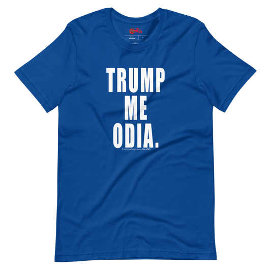 Winston Smith "Trump Me Odia" T-Shirt (2020)