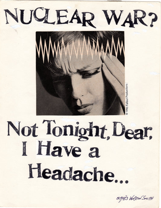 Winston Smith "Not Tonight Dear I Have A Headache" (1983)