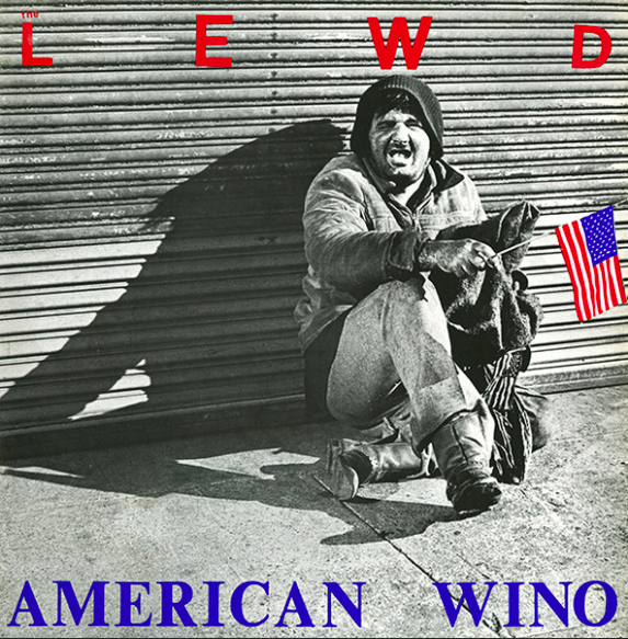 The Lewd "American Wino + Kill Yourself" LP