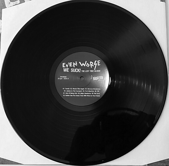 Even Worse "We Suck! The Lost 1982 Album" LP