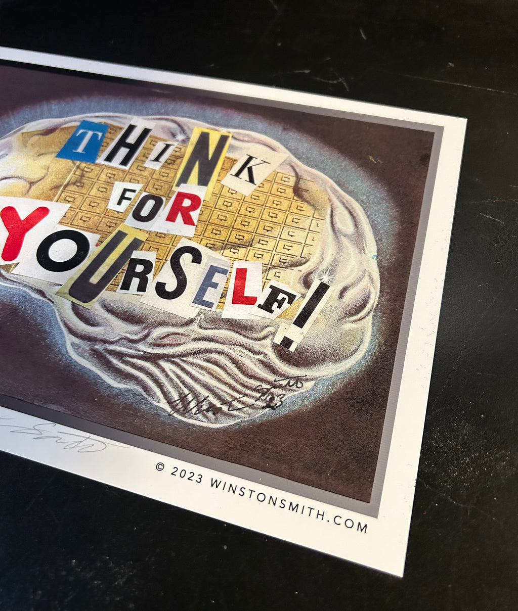 Winston Smith “Think For Yourself” Print