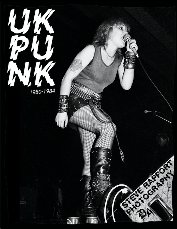 Steve Rapport “UK PUNK” Photozine