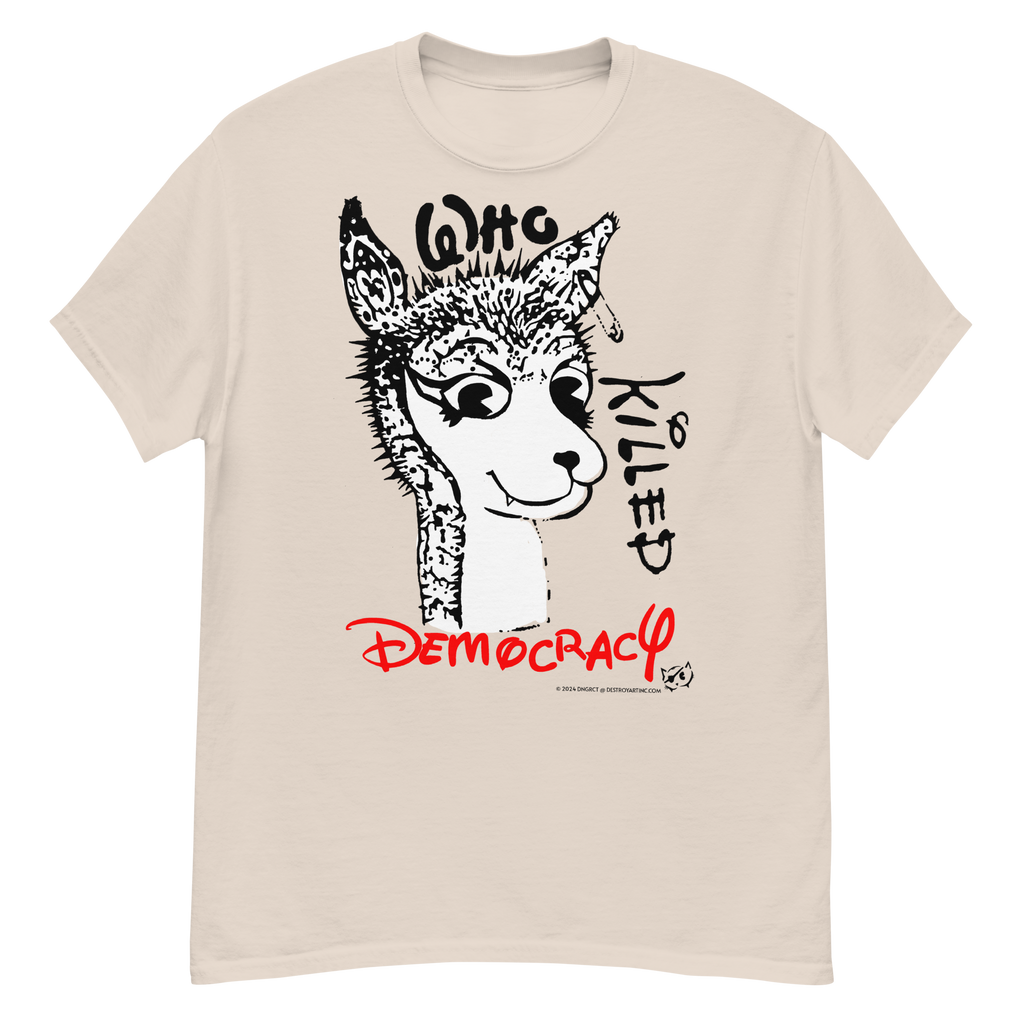 DNGRCT "Who Killed Democracy?" Tee