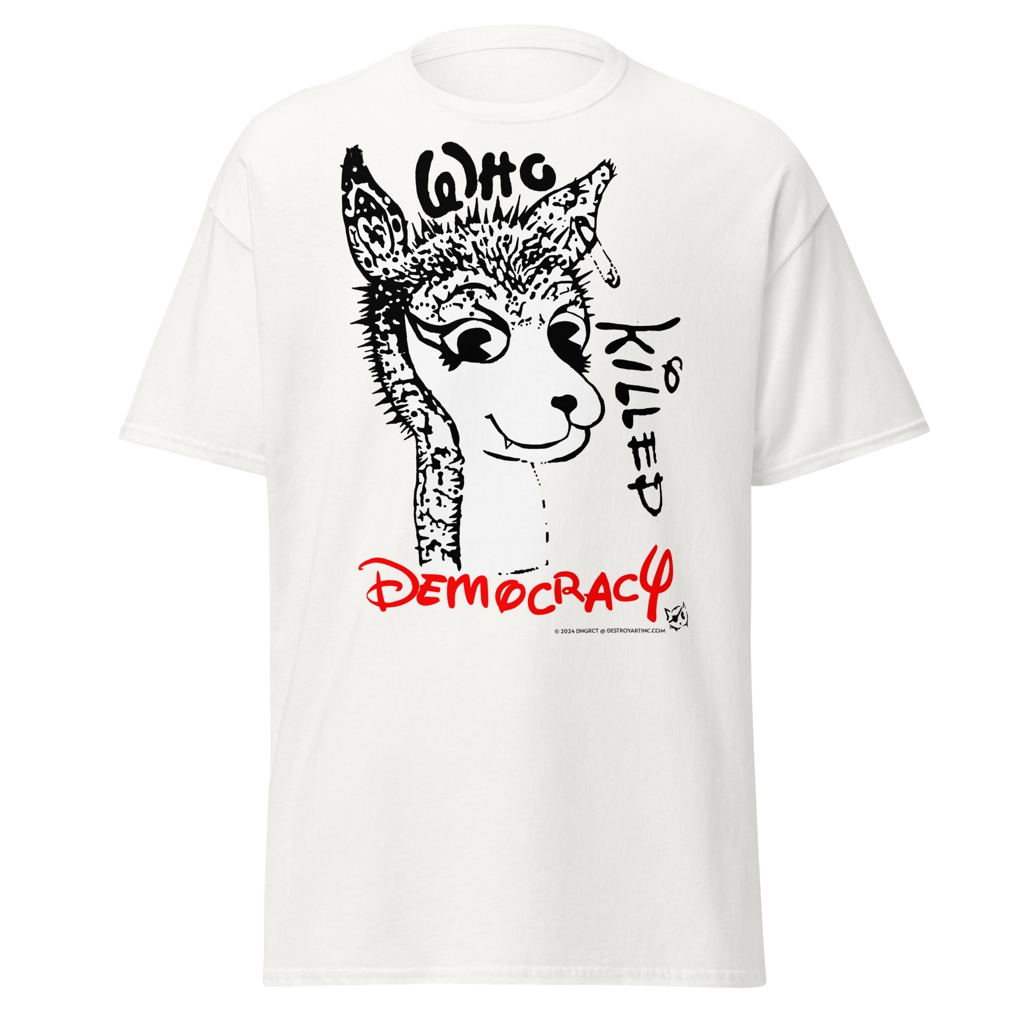 DNGRCT "Who Killed Democracy?" Tee