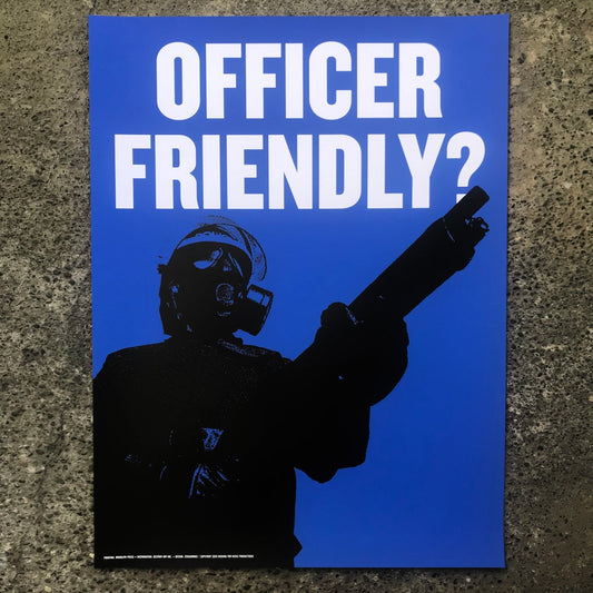 Stealworks "Officer Friendly?" Minneapolis Blue Benefit Art Print (1991 / 2020)