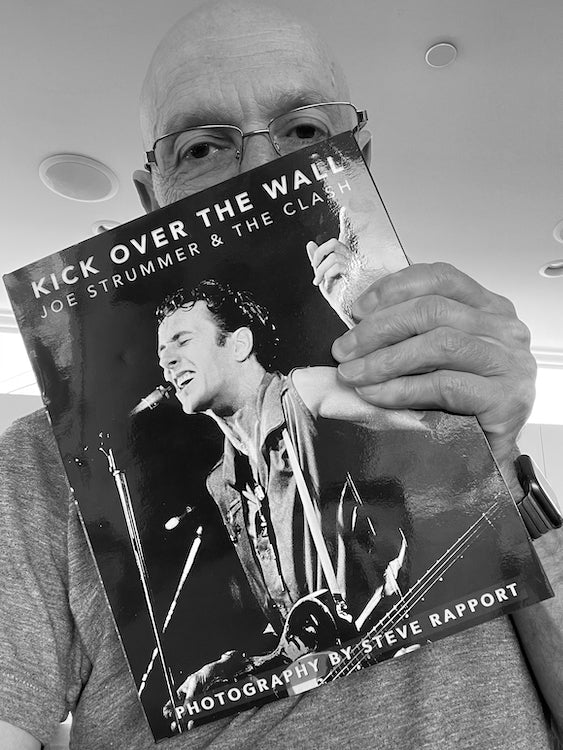 Steve Rapport "Kick Over The Wall: Joe Strummer & The Clash" Book