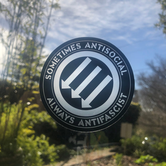 Stealworks "Sometimes Antisocial Always Antifascist" Clear Sticker