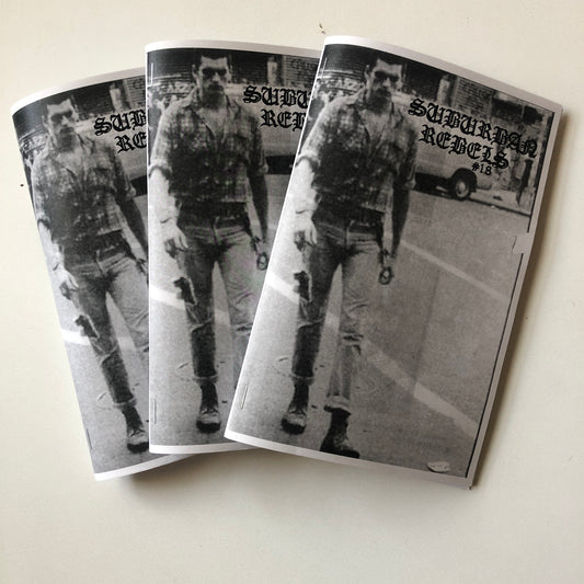 Suburban Rebels Zine #18