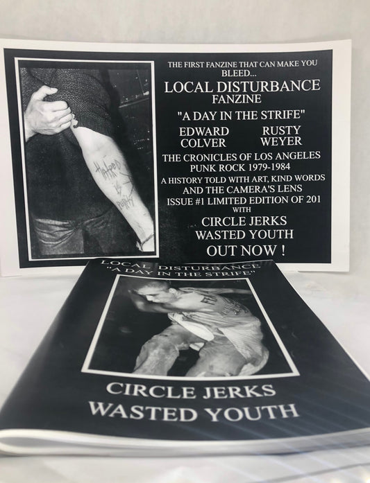 Local Disturbance Fanzine "A Day in the Strife" Circle Jerks + Wasted Youth