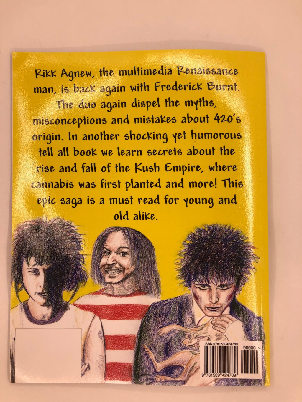 Rikk Agnew "Daddy, Where Does 420 Come From?" Book