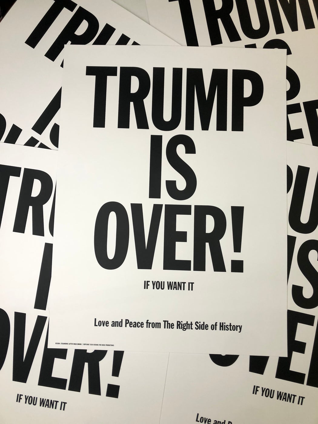 Stealworks "Trump Is Over!" Poster Print