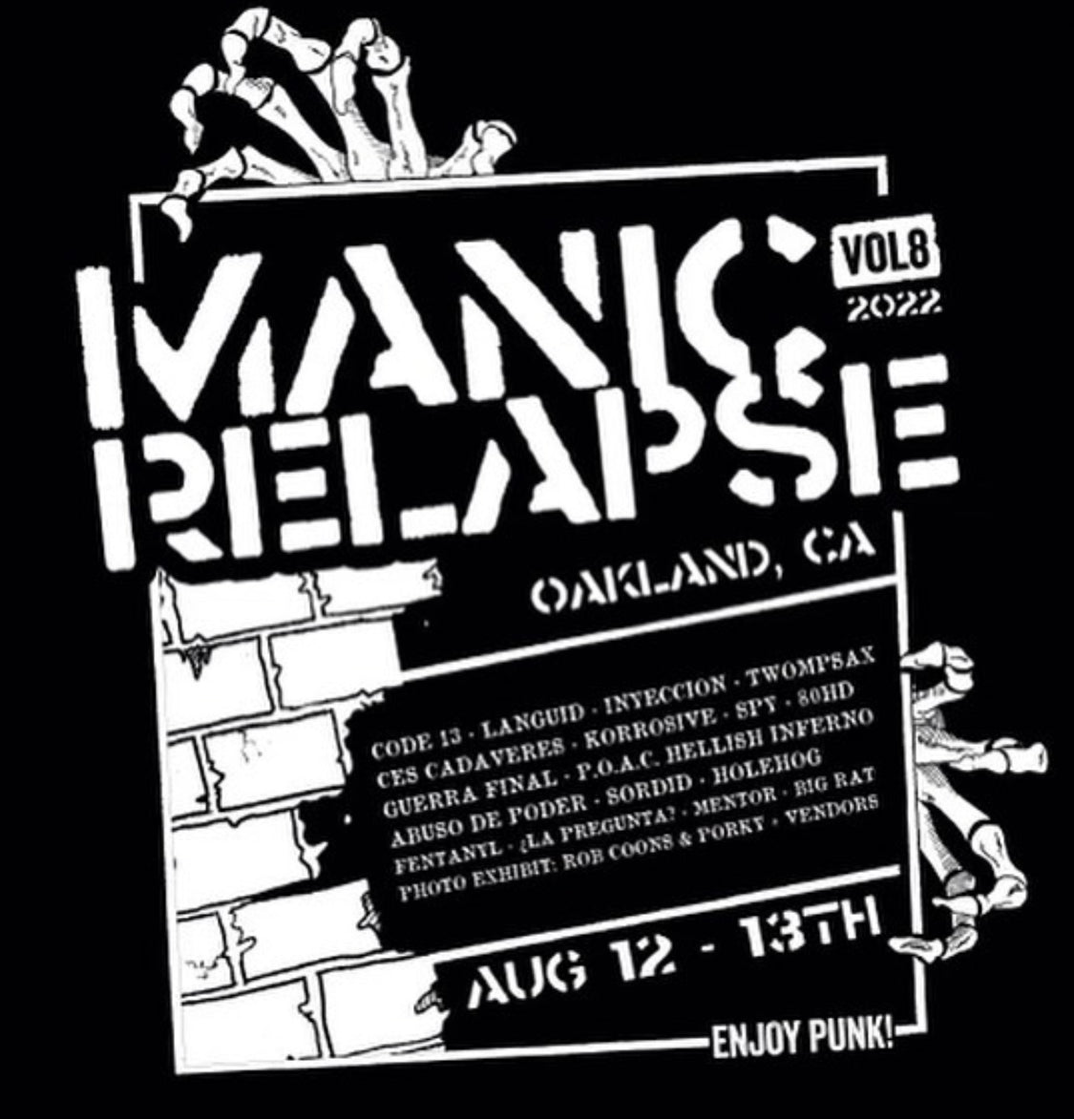 Manic Relapse 2022 Official T-shirt
