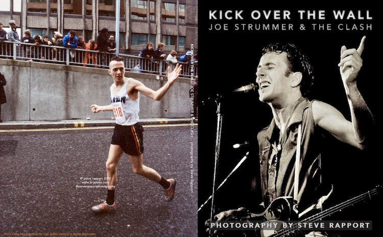 Steve Rapport "Kick Over The Wall: Joe Strummer & The Clash" Book