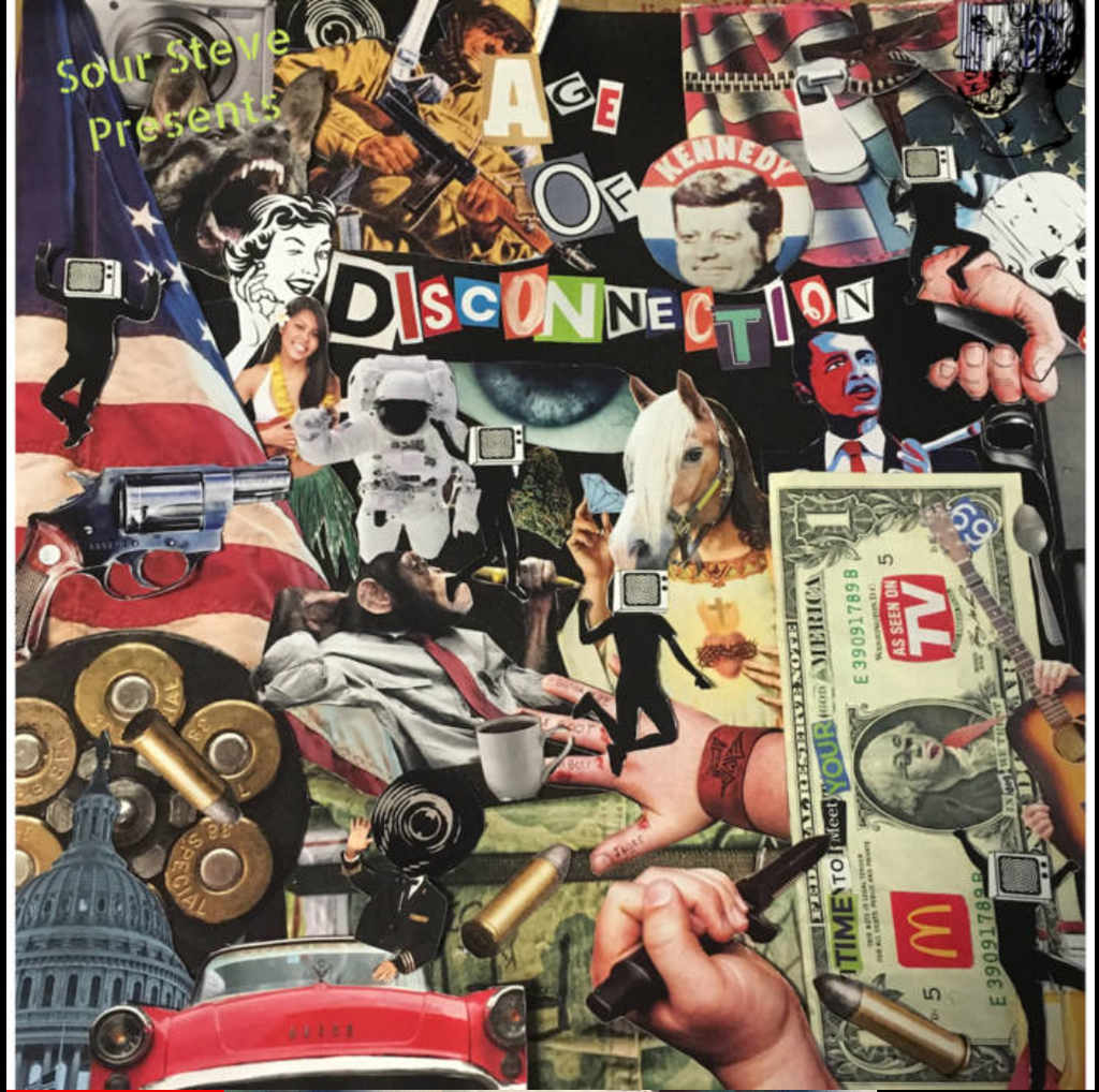 Sour Steve "Age of Disconnection" CD (2019)