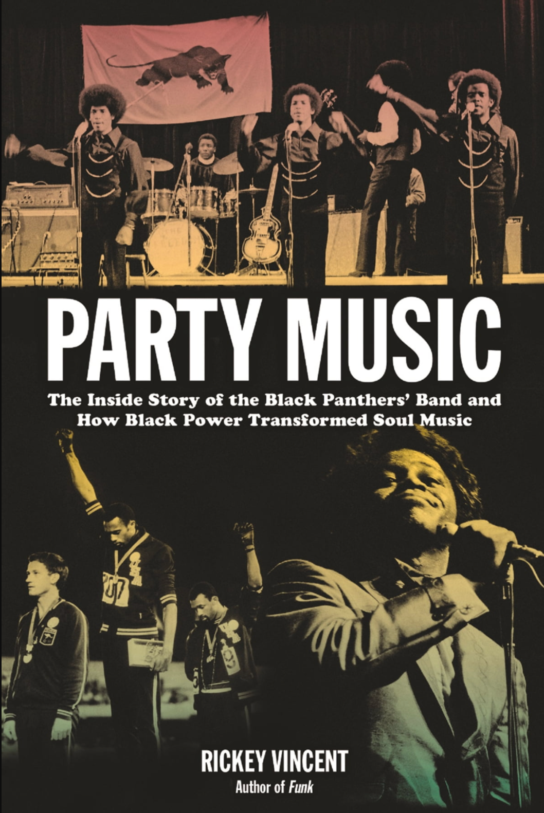 Party Music - Story of the Black Panther Party Band 'The Lumpen' by Rickey Vincent