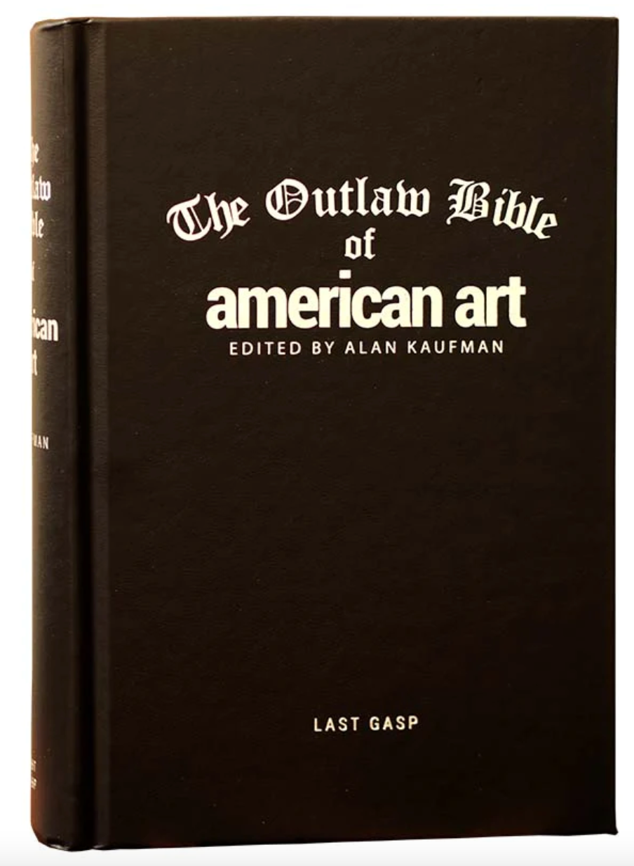 "The Outlaw Bible of American Art" by Andy Kaufman
