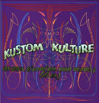 Kustom Kulture - Hot Rod Car Art