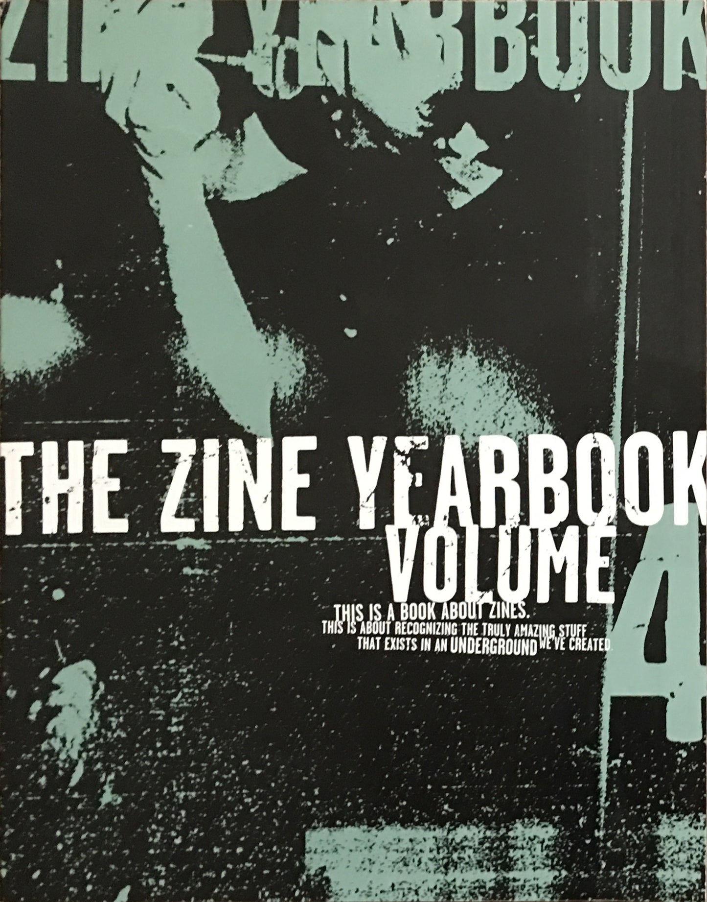 Yearbook Zine Vol. 4 Book