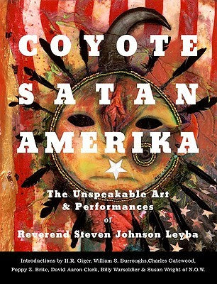 Steven Leyba "Coyote Satan Amerika" Book