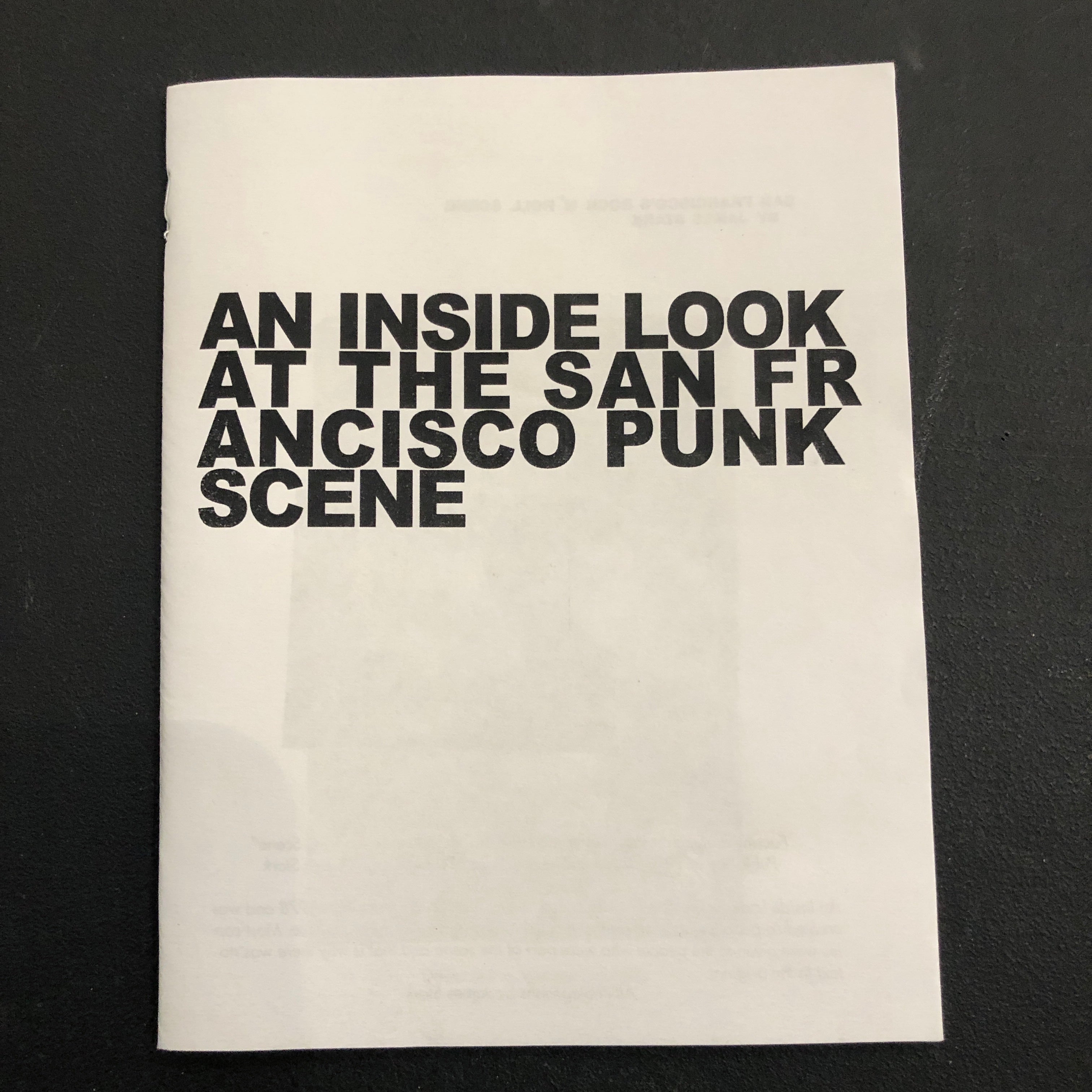 James Stark "An Inside Look at the San Francisco Punk Scene" Zine