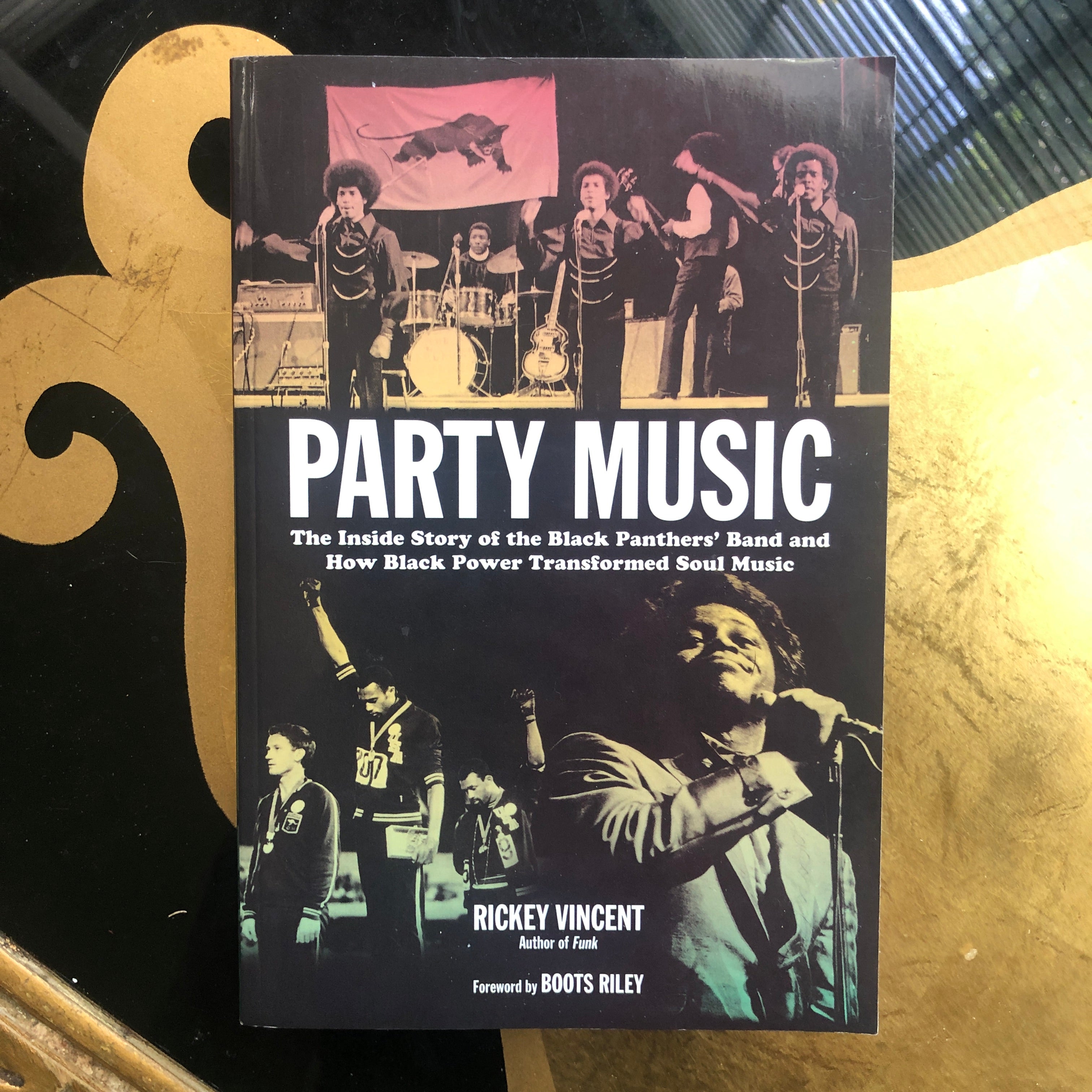 Party Music - Story of the Black Panther Party Band 'The Lumpen' by Rickey Vincent