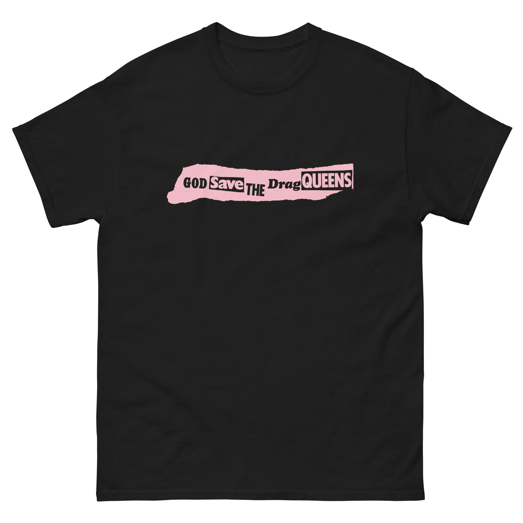 Stealworks "God Save the Drag Queens" Black Tee