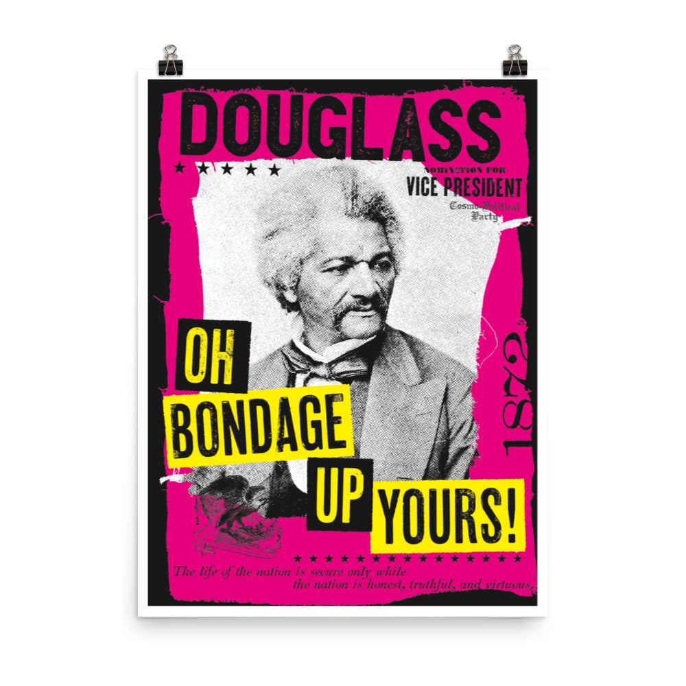 Stealworks "Frederick: Oh Bondage Up Yours!" Pink Campaign Poster