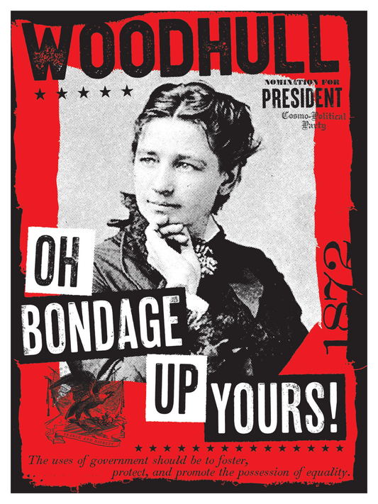 Stealworks "Victoria: Oh Bondage Up Yours!" Red Campaign Poster