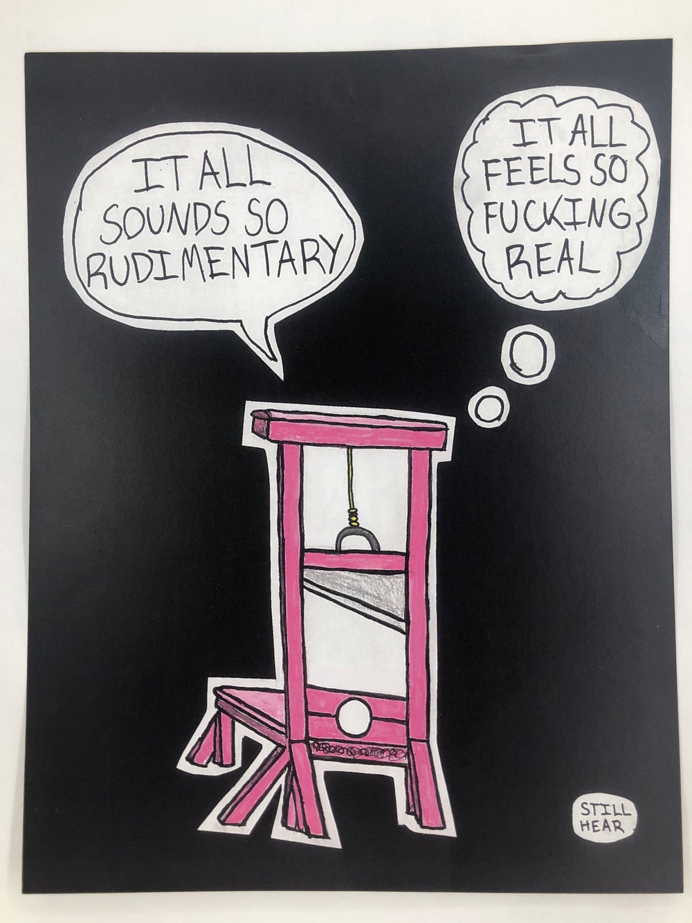 Still Hear "Rudimentary" Print (2020)