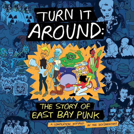 Turn It Around: The Story of East Bay Punk OST (LP)