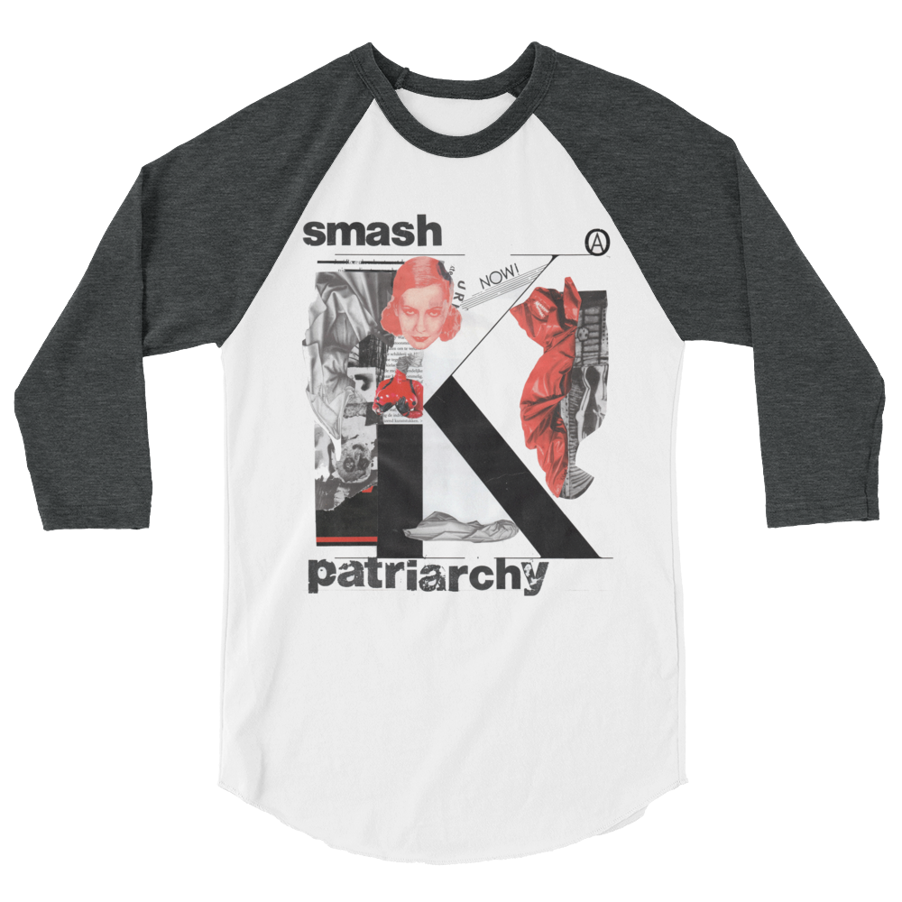 Paper Surgery "Smash Patriarchy" 3/4 Shirt