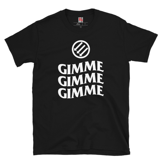 Stealworks "Gimme Gimme Gimme Antifascist" Tee