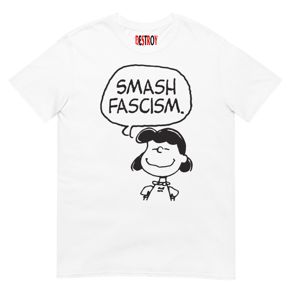 Stealworks "Smash Fascism Lucy" T-shirt