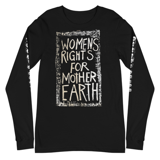 Gitane Demone 'Women's Rights for Mother Earth" Long Sleeve