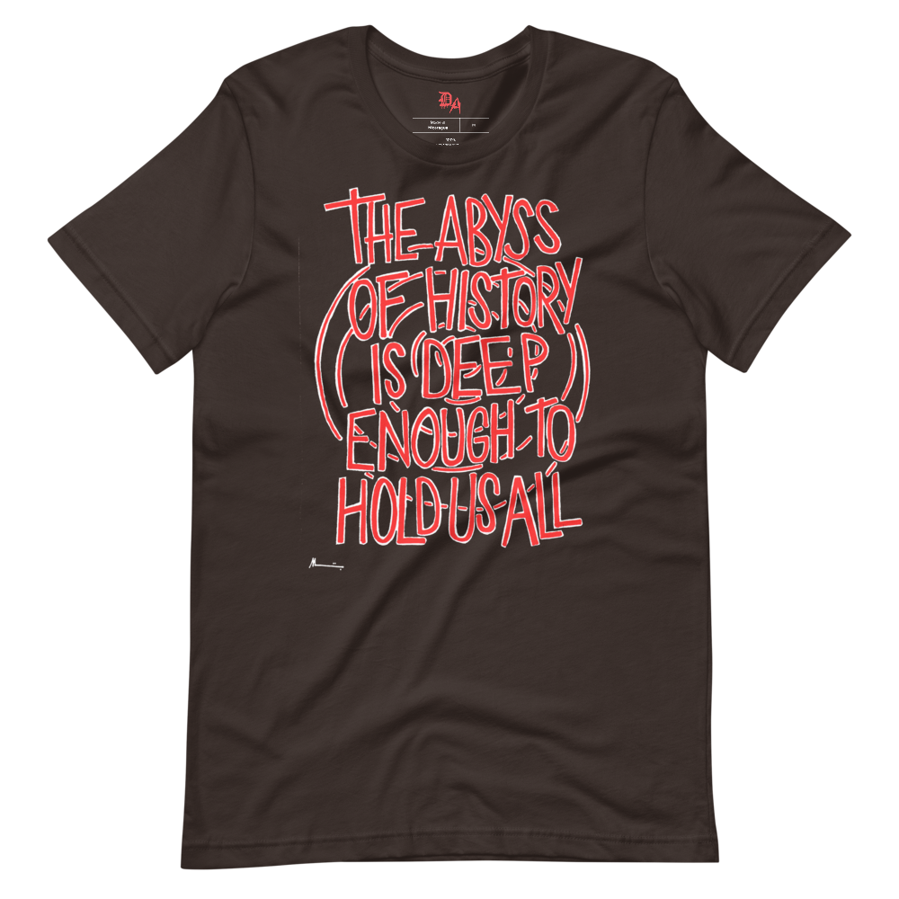 Murat Cem Menguc "The Abyss of History" T-Shirt