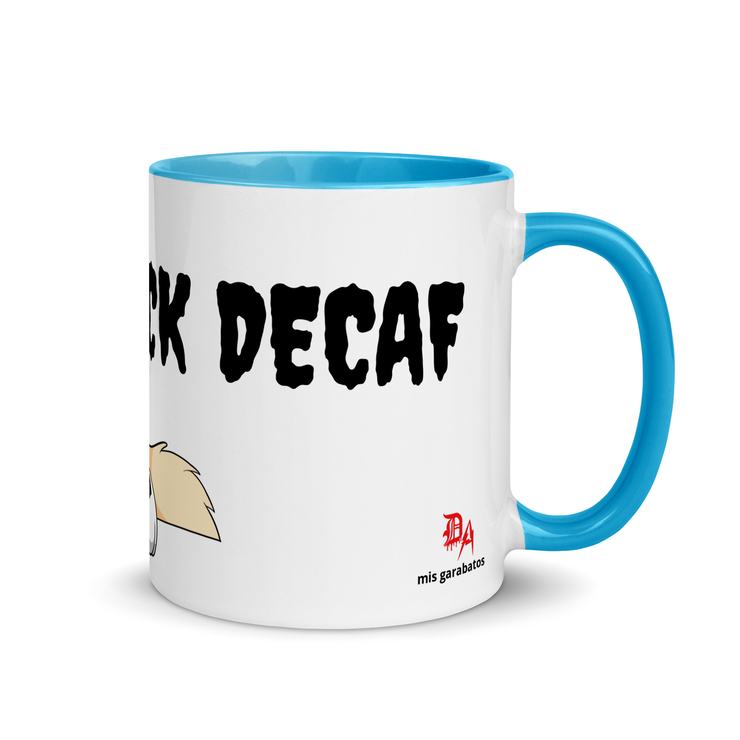 Jesica Giovanetti "Fuck Decaf" Mug